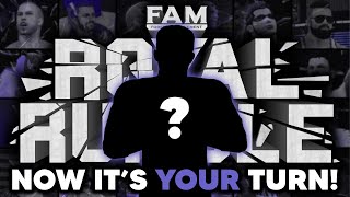 How YOU Can Join The FaM Royal Rumble Match!