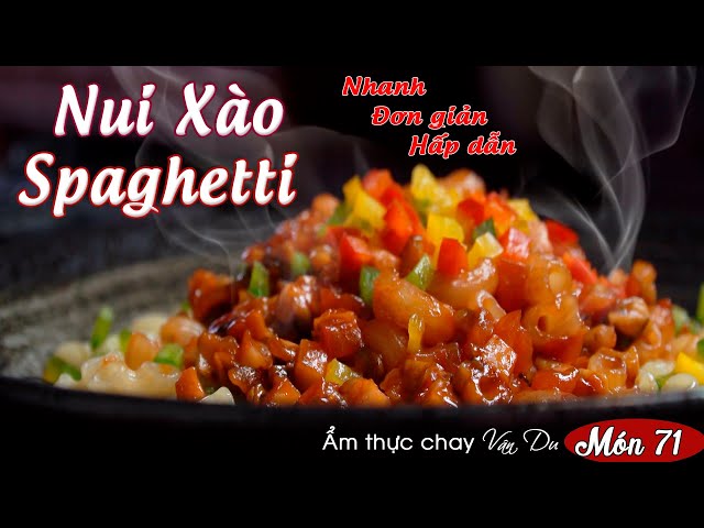 Nui Xào Spaghetti