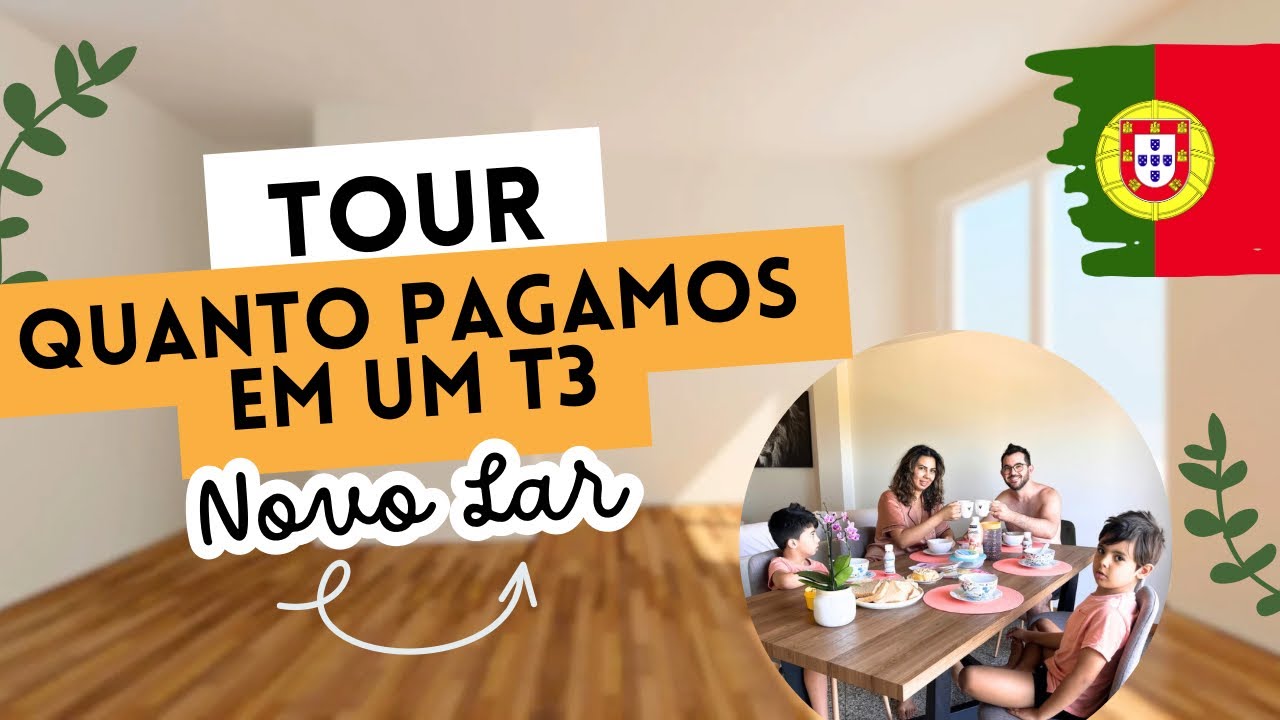 Tour completo no nosso Apartamento Novo | quanto pagamos no T3 em Portugal