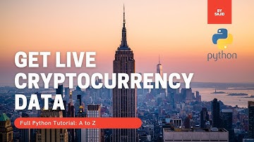 Python: How to Get Live Cryptocurrency Data.