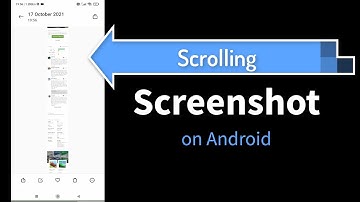 How To Take Scrolling Screenshot on Phone Android