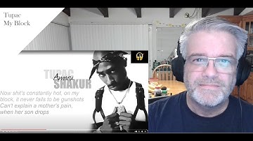 Tupac - My Block - Reaction - This cuts deep.