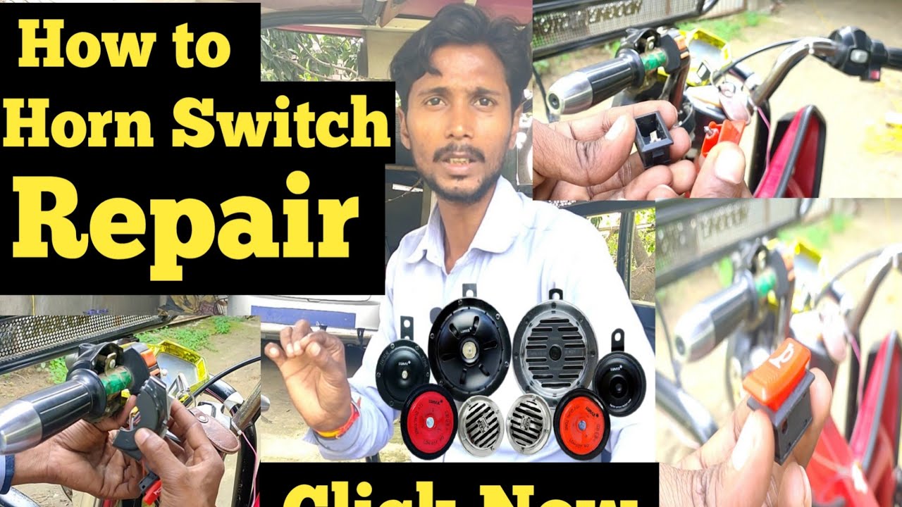 horn switch repair electric e rickshaw bike auto toto scooty