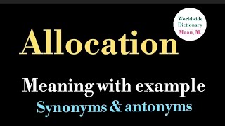 Allocation Meaning L Meaning Of Allocation L Allocation Ka Matlab Hindi Mein Kya Hota Hai L Vocabul