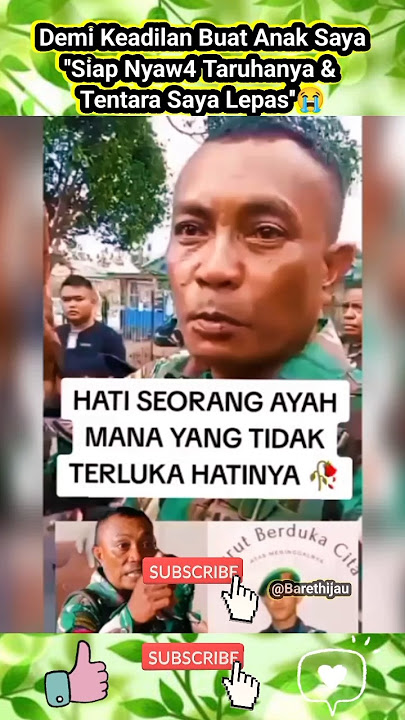 Demi Keadilan Anak saya‼️ Rela pertaruhkan Nyaw4 dan Jabatan😭🔥 #tniad#tni#tentara#short#shorts#fyp