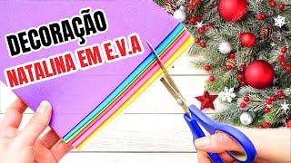 ENFEITES DE NATAL EM E.V.A BARATO E FÁCIL | SHOW DE ARTESANATO ENFEITES DE NATAL EM E.V.A BARATO E FÁCIL | SHOW DE ARTESANATO