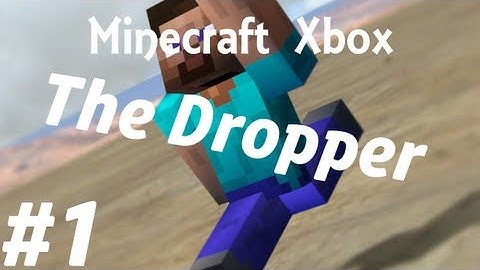 The Dropper V2 #1 - First Class | Minecraft Xbox