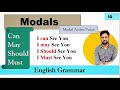 Modals || can may should must || use of modals || active voice modals || English grammar