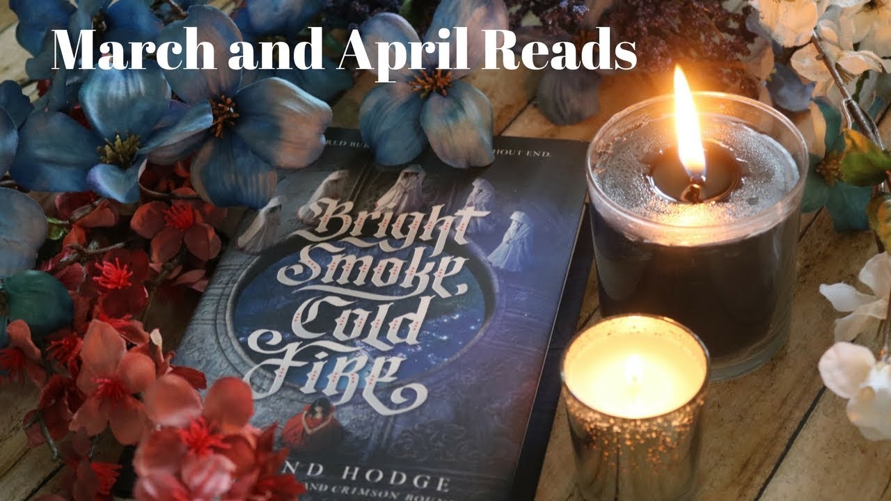 March Wrap Up 2018 and April TBR 2018