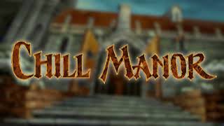 The Hall of Discovery - Chill Manor