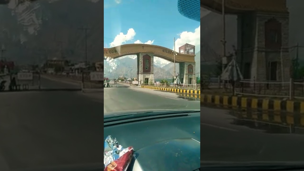 WELCOME TO GILGIT CITY PAKISTAN (BAB GILGIT) 