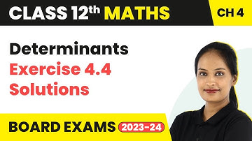 Determinants - Exercise 4.4 (Q1 - Q5) Solutions | Class 12 Maths Chapter 4 CBSE/IIT-JEE
