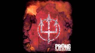 PRONG - [Carved Into Stone] -06- Put Myself To Sleep  [2012] NEW SONG!