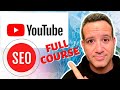YouTube SEO Full Course Tutorial - Easy Method to Rank #1 in 24 hours!