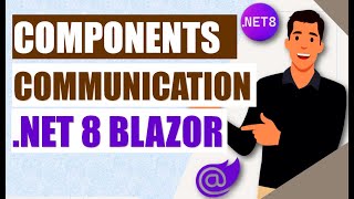 Famous .NET 8 Blazor component communications (Parent child communication) Wealth