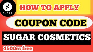 how to apply coupon code in sugar cosmetics😍sugar cosmetics coupon kaise use kare@SUGARCosmetics screenshot 2