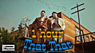 PSY - 'That That (feat. SUGA of BTS) 1 HOUR LOOP