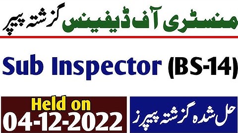 Sub Inspector MoD past paper | MoD past papers | Sub Inspector mod paper held on 04-12-2022 #modjobs