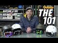 The 101: Buying a Ski Helmet and Goggles