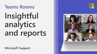 Insightful Analytics And Reports With Microsoft Teams Rooms Pro Management | Microsoft