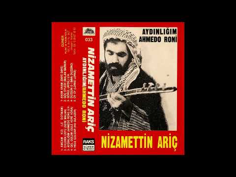 Nîzamettîn Arîç - Aydınlığım / Ahmedo Roni (Kurdish 1990)