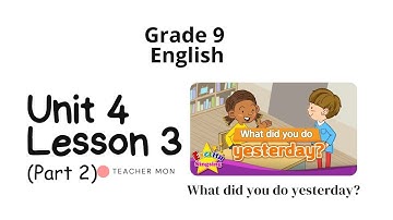 Grade 9 English, Unit 4, Lesson 3, Part 2