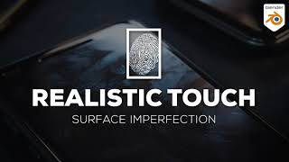 Realistic Touch - Surface Imperfection DEMO