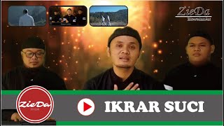 Download lagu Ikrar Suci by ZieDa
