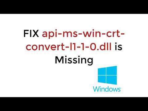 FIX api-ms-win-crt-convert-l1-1-0.dll is