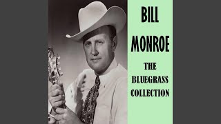 Watch Bill Monroe I Believed In You Darling video