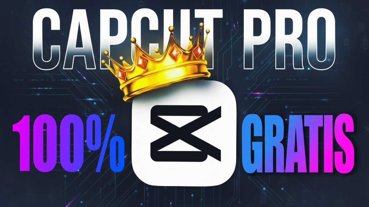 ✅ CAPCUT PRO ACTUALIZADO 2025 🎬
