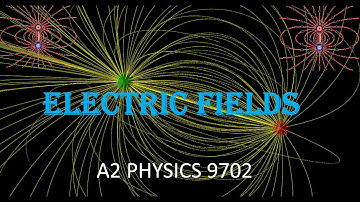 ELECTRIC FIELDS lesson 1