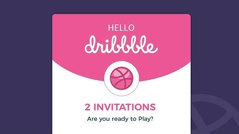 How to Get Dribble Invite? | A-Z Tips & Tricks for Designers
