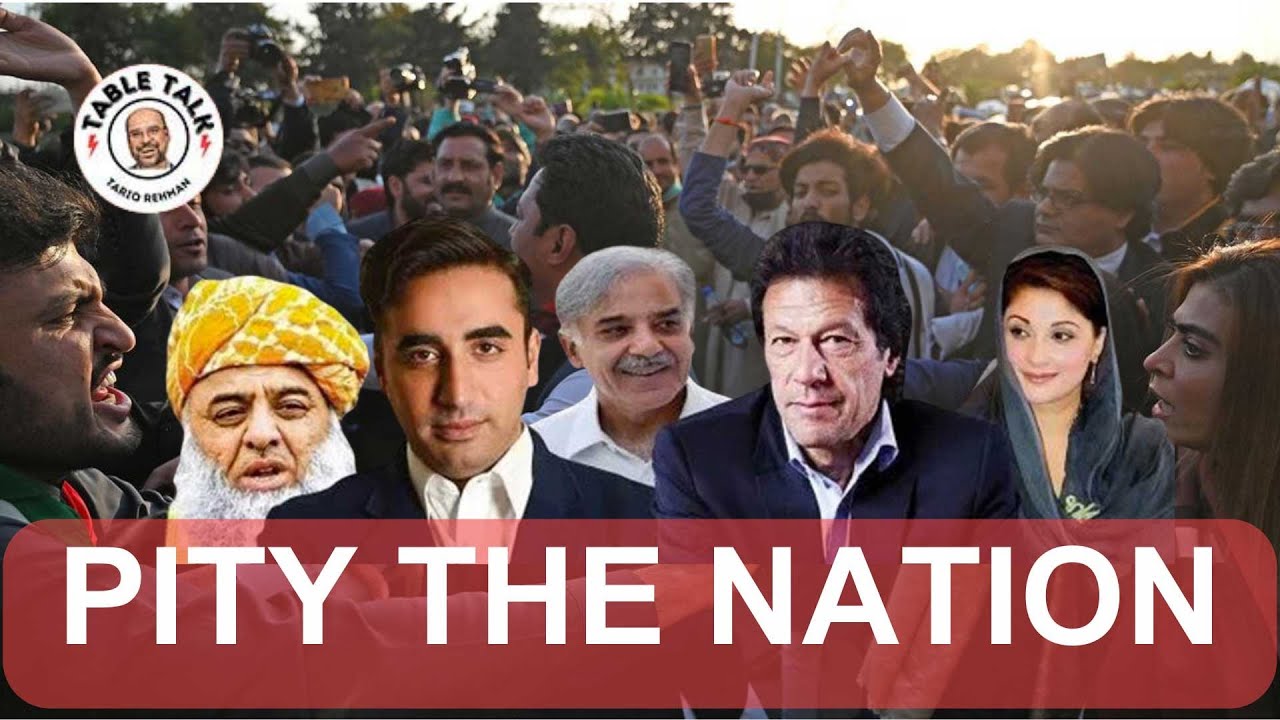 The falling nation | Pakistan Politics | Social Downfall | Table Talk