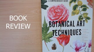 Botanical Art techniques - book review