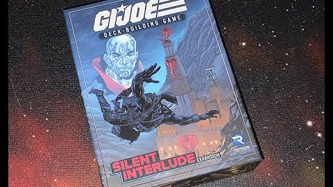 TDG: G. I. Joe Deck-Building Game: Silent Interlude