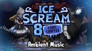 Ice Scream 8 - Ambient Music