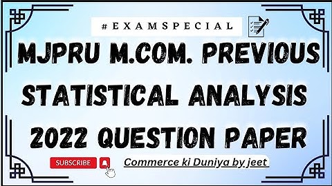Mjpru M.com. Previous Statistical Analysis 2022 Question Paper #mjpru #examspecial #mcomstudents