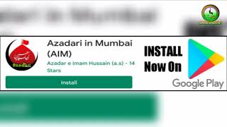 Azadari in Mumbai Mobile App | Latest Ajaadaari Updates Available | download link in the description screenshot 1