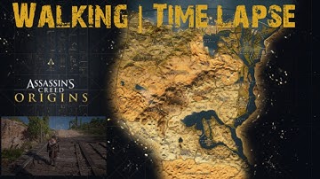 Walking Across The Map | Time-lapse | Assassin