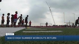 Waco High School Summer Workouts