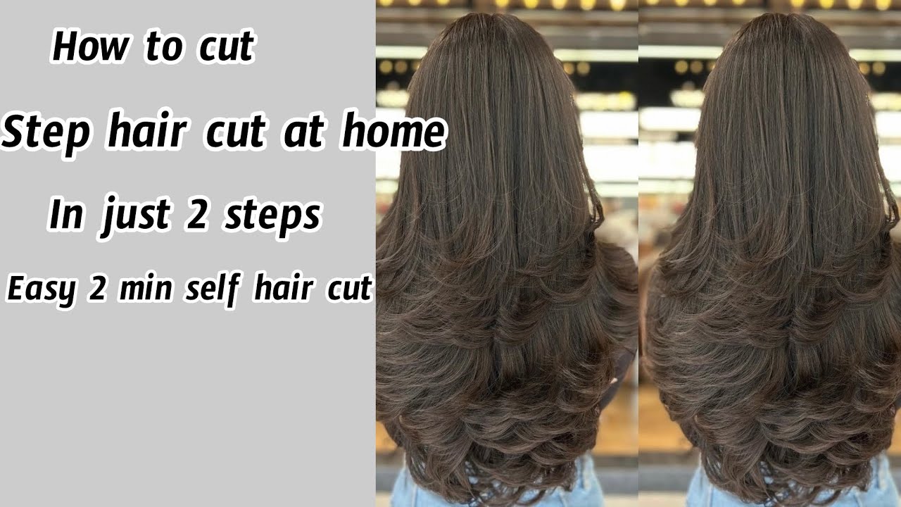How to do stepcut in just 2steps at home/easy and simple way to cut ...
