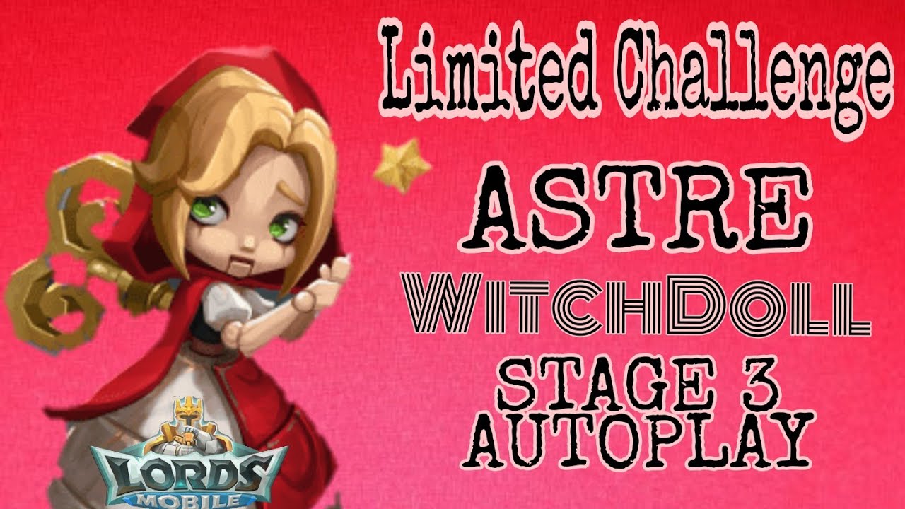 Lords Mobile - Limited Challenge DARK DISASTER || Witchdoll Stage 3 AUTOPLAY