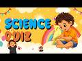 Try This Fun Science Quiz Challenge for Kids! 🎯
