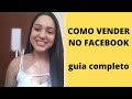 COMO VENDER TODOS OS DIAS USANDO O FACEBOOK