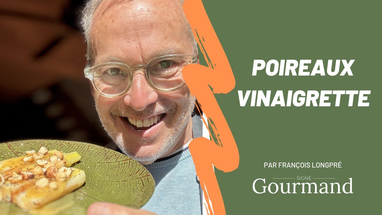 POIREAUX VINAIGRETTE