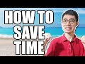 10 Tips To Save Time and Increase Productivity