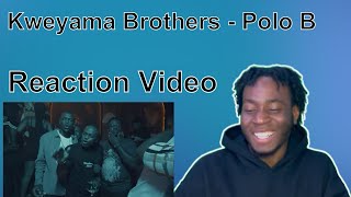 Kweyama Brother - Polo B [official Music Video] (FEAT. Slowavex, Pushkin & Springle) (Reaction!)
