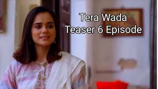 Tera Wada Episode 6 Next Teaser Tera Wada Episode 6 Promo Part 2 Ary Digital Stan I Drama