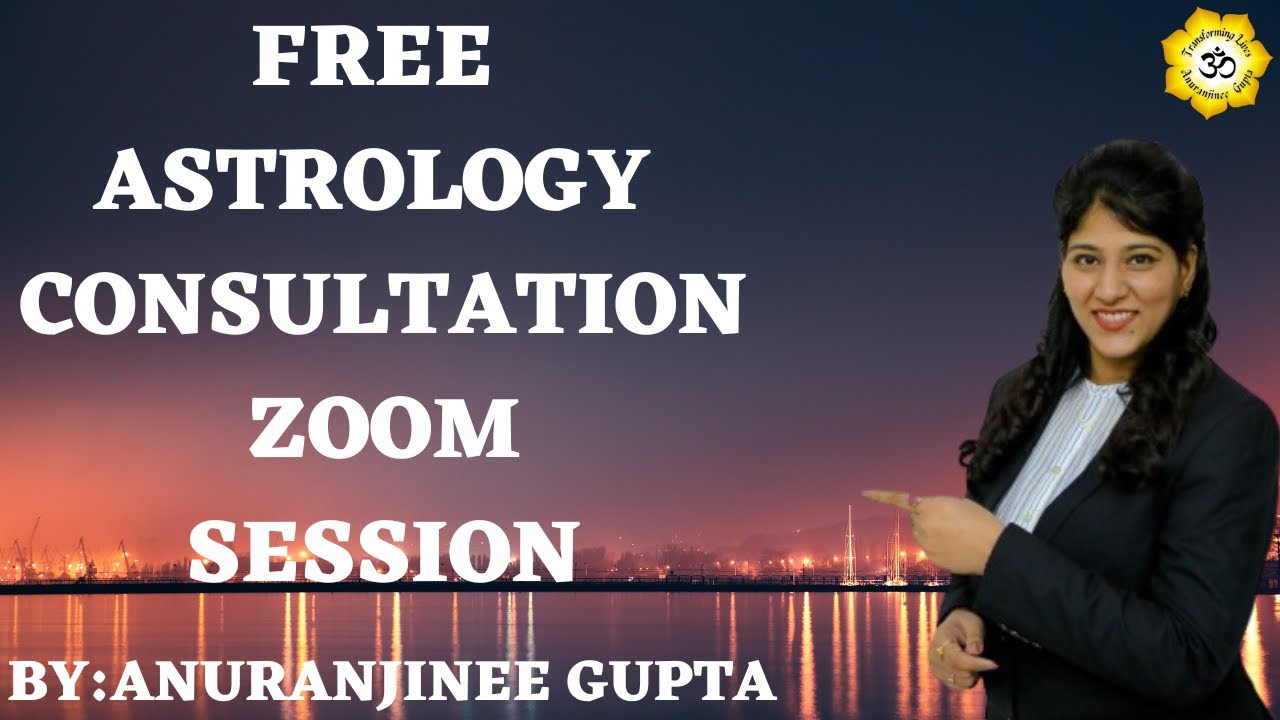 Free Astrology Consultation Zoom Session anuranjinee astrology 